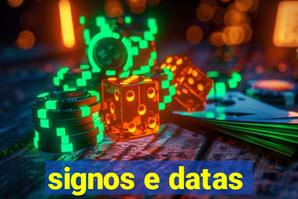 signos e datas